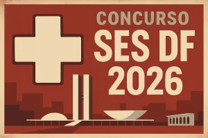 Concurso SES DF 2026