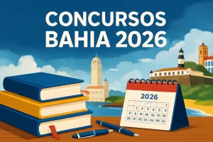 Concursos Bahia 2026